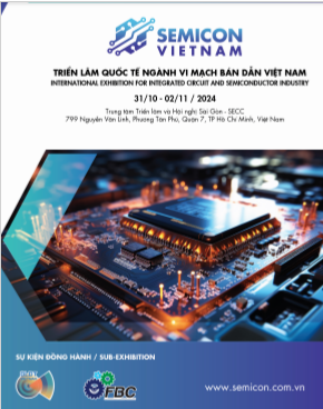 SEMICON VIETNAM 2024越南国际集成电路及半导体产业展览会
